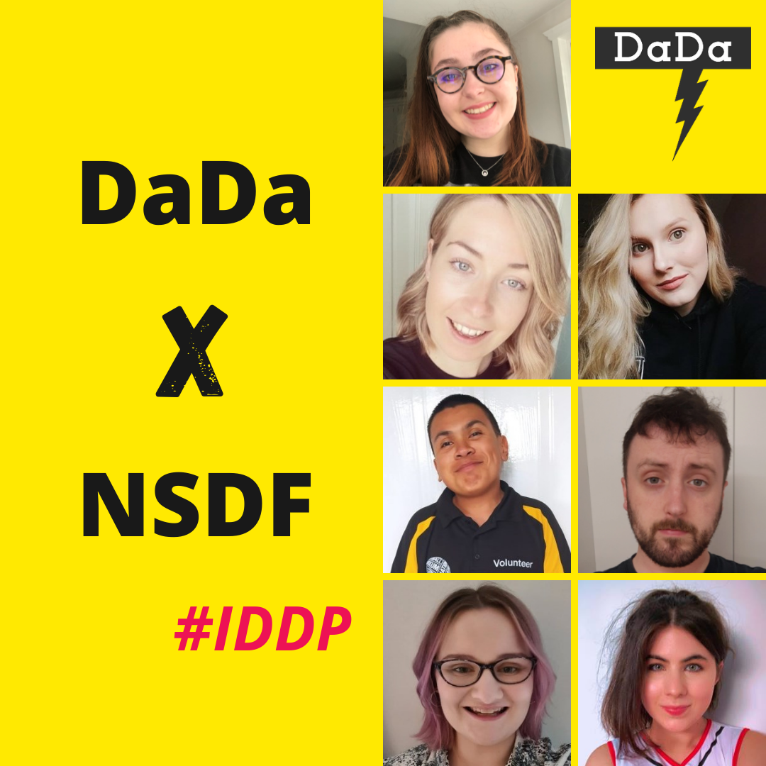 Headshots of young people alongside text which reads 'DaDa x NSDF #IDDP'  against a yellow background