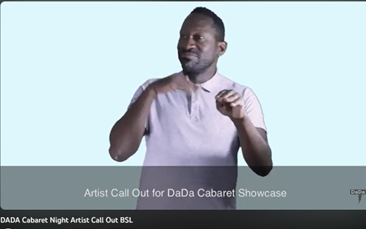Screenshot of a youtube screen.  Black male with polo shirt is offering BSL of Artist call out for Cabaret Showcase