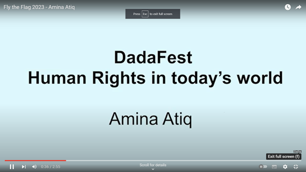 Youtube holding screen saying 'DaDaFest, Human Rights in today's world, Amina Atiq'