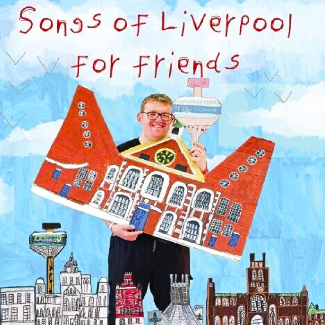 Album cover for Songs of Liverpool for Friends. Josh Henderson holds up illustration of Bluecoat and is surrounded by Liverpool Landmarks he has drawn